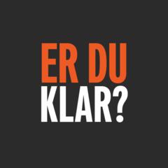 Er DU Klar